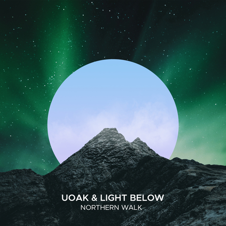 Northern Walk ft. Light Below | Boomplay Music