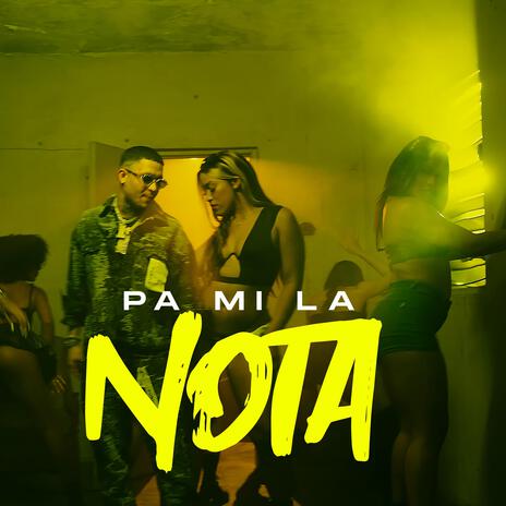 pa mi la nota | Boomplay Music