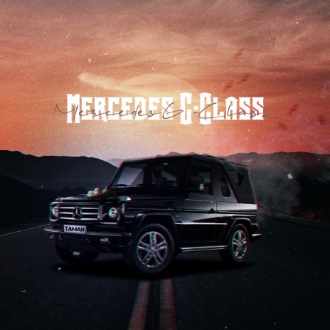 Mercedes G-Class | Boomplay Music