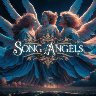 Song of Angels (sung by Wings Chorus) lyrics | Boomplay Music