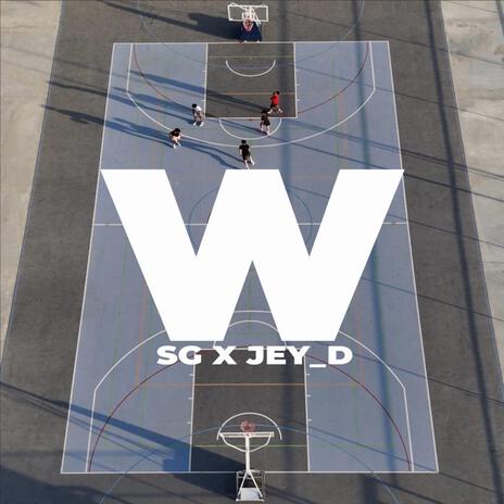 W (it's a Win) ft. Jey_D | Boomplay Music