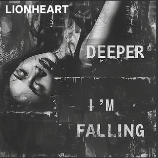 Deeper I´m falling