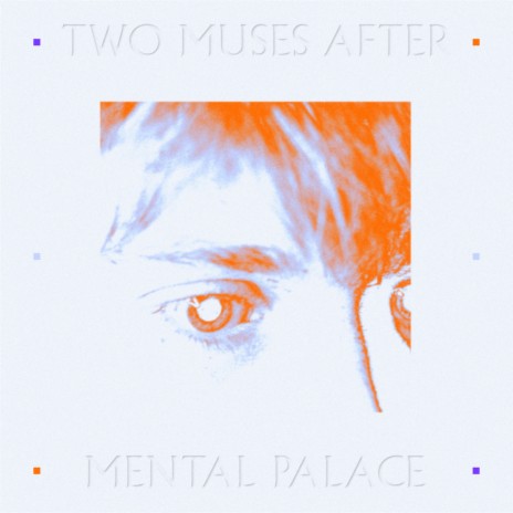 Mental Palace | Boomplay Music