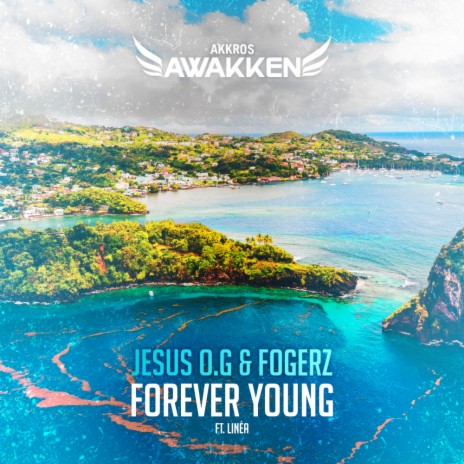 Forever Young (Original Mix) ft. Fogerz & Linéa | Boomplay Music