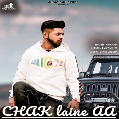 Chak Laine Aa | Boomplay Music