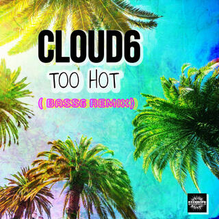 Too Hot (Summer Remix)