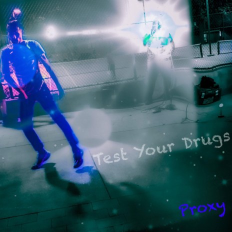 Test Your Drugs | Boomplay Music