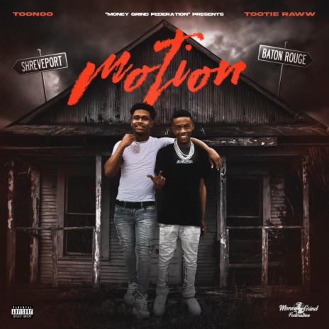 Motion ft. Tootie Raww | Boomplay Music