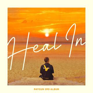 Heal In (3rd Album)