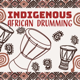 Indigenous African Drumming: Traditional Music of Africa, Dynamic Drums