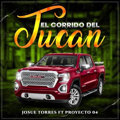 El Tucan ft. Proyecto 04 | Boomplay Music