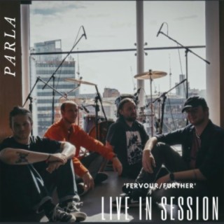 Fervour/Further | Live In Session