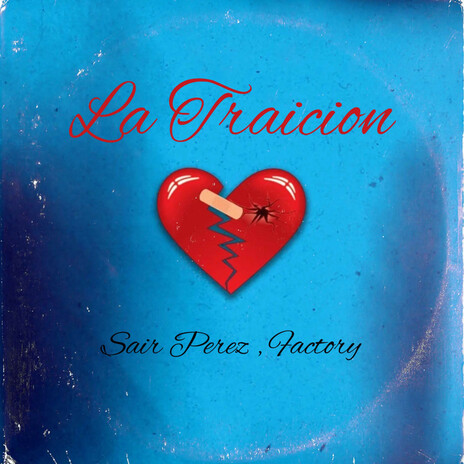 La Traicion ft. Factory | Boomplay Music