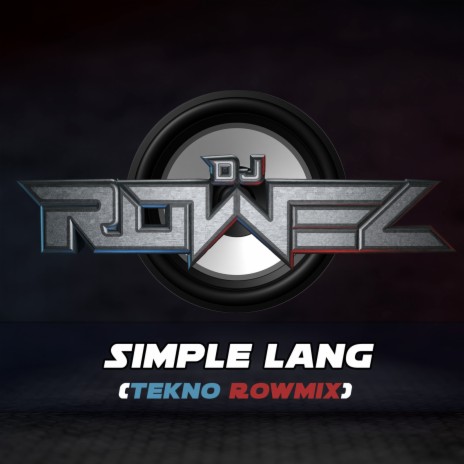 Simple Lang (Tekno Rowmix) | Boomplay Music