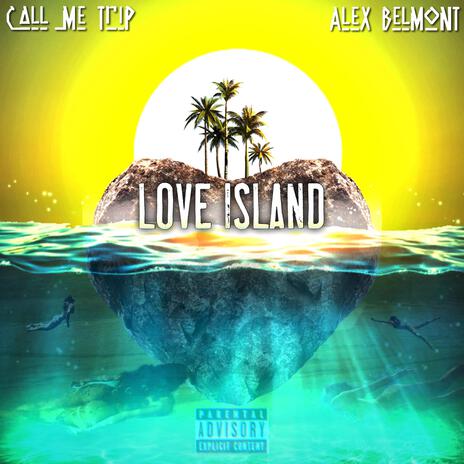 Love Island ft. Alex Belmont | Boomplay Music