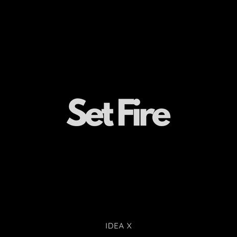 Set Fire