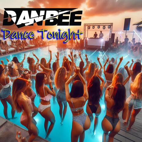 Dance tonight | Boomplay Music