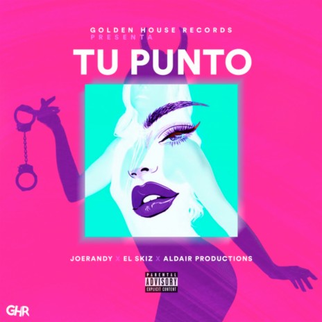 Tu Punto ft. El Skiz & Aldair Productions