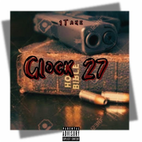 Glock 27 | Boomplay Music