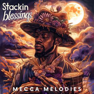 Stackin Blessings lyrics | Boomplay Music