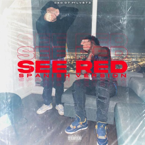 See Red (Spanish Version) ft. L.V.873 | Boomplay Music