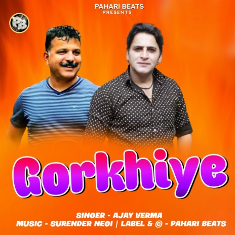 Gorkhiye | Boomplay Music