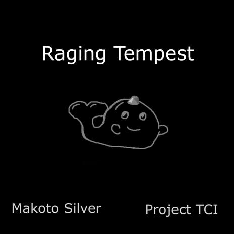 Raging Tempest | Boomplay Music