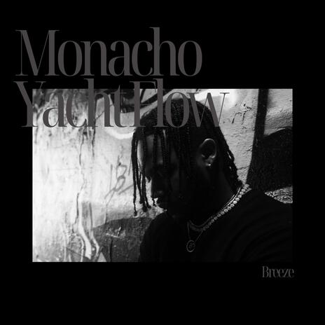 Monacho yacht flow | Boomplay Music