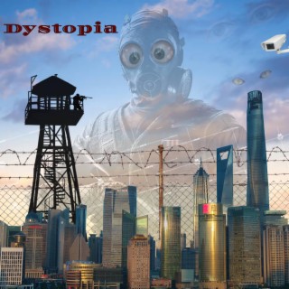 Dystopia