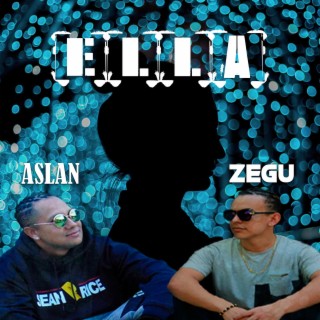 Ella (feat. Zegu)