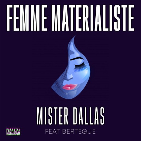Femme materialiste | Boomplay Music