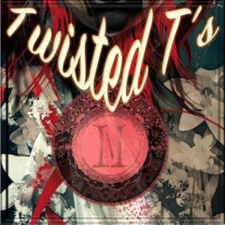 Twisted T's (BondyBeatz)