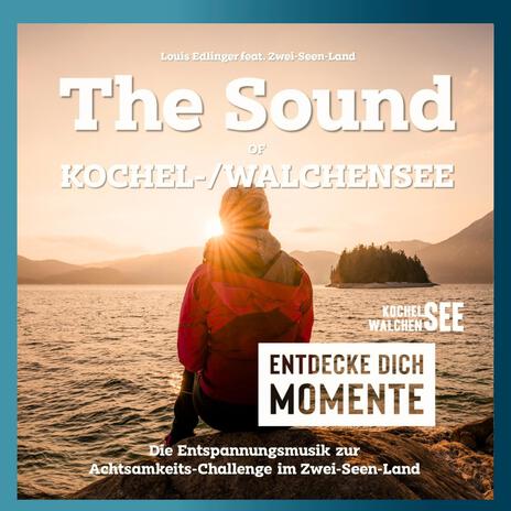 Sound of Kochelsee Walchensee | Boomplay Music