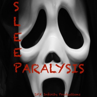 SLEEP PARALYSIS