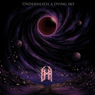 Underneath A Dying Sky lyrics | Boomplay Music