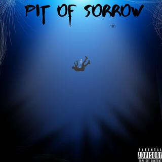 Pit of sorrow