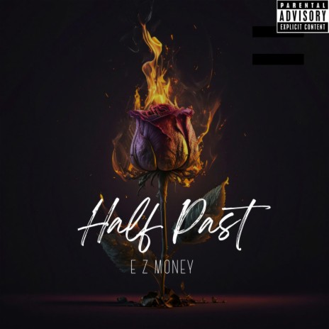 Half Past | Boomplay Music