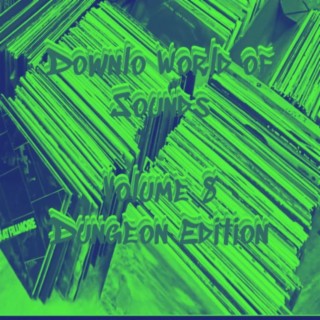 Downlo World Of Sounds,Volume 8 Dungeon Edition