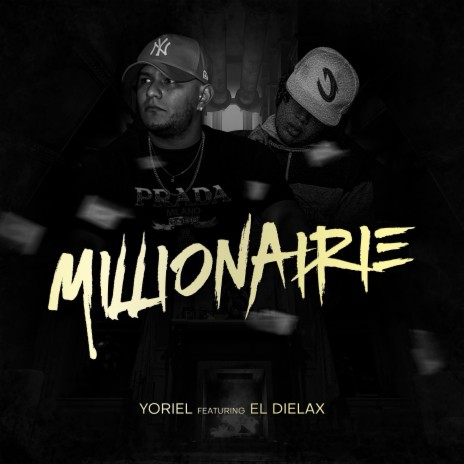 Millionaire ft. El Dielax | Boomplay Music