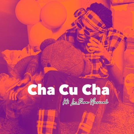 Cha Cu Cha | Boomplay Music