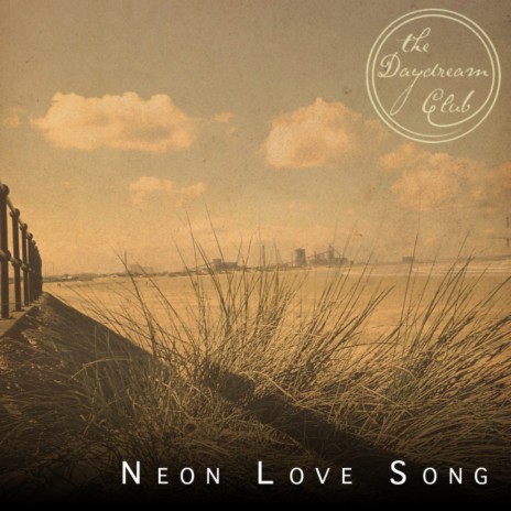 Neon Love Song (Part II)