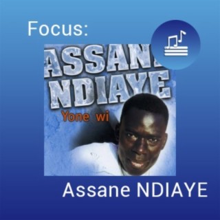 Focus: Assane NDIAYE
