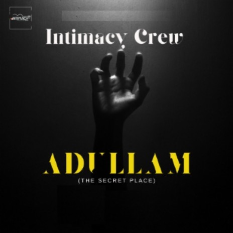 ADULLAM (The secret place) | Boomplay Music