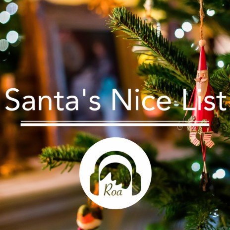 Santa's Nice List | Boomplay Music