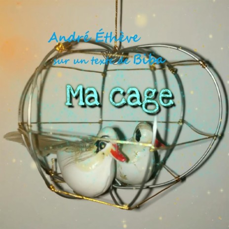 Ma cage | Boomplay Music