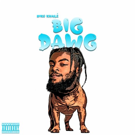 Big Dawg | Boomplay Music