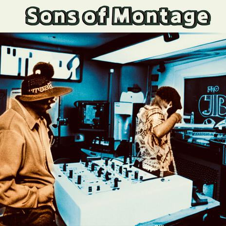 Sons of Montage (Stations on the Sun) | Boomplay Music