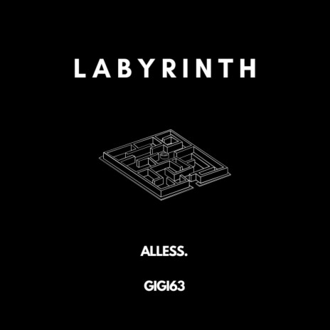 LABYRINTH ft. GIGI63 | Boomplay Music