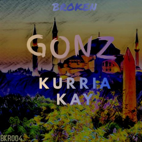 Kurria Kay | Boomplay Music