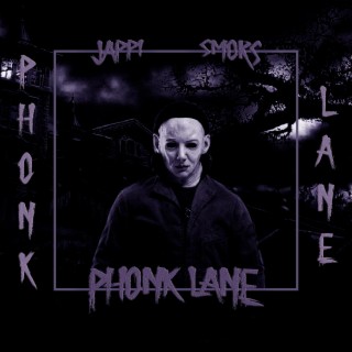 PHONK LANE